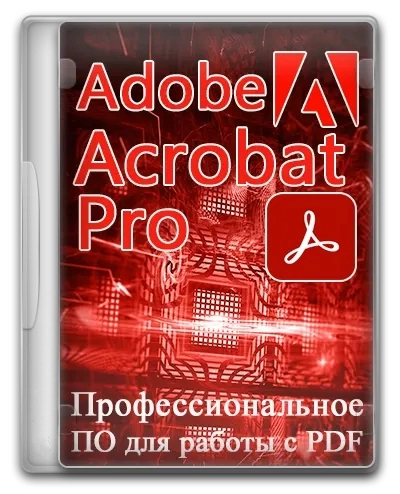 Adobe Acrobat Pro 24.002.20759 RePack by KpoJIuK