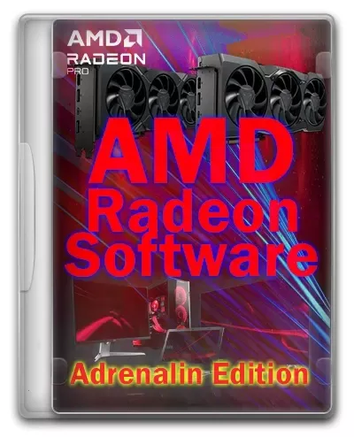 Драйвер для видеокарты AMD Radeon Software Adrenalin Edition 23.7.1 WHQL
