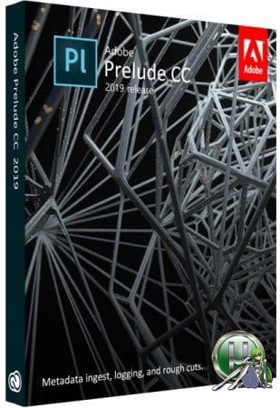 Программа для отцифровки видео - Adobe Prelude CC 2020 9.0.0.415 RePack by KpoJIuK