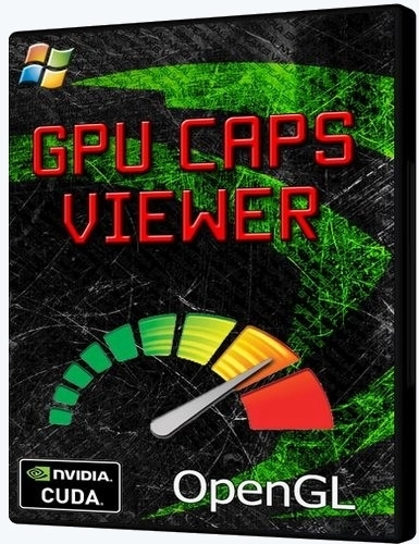 Тестирование и информация о видеокарте - GPU Caps Viewer 1.63.0 Portable