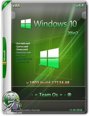Windows 10 Rs4 1803 build 17134.48 Aio 20in2 May2018- = Team Os = -