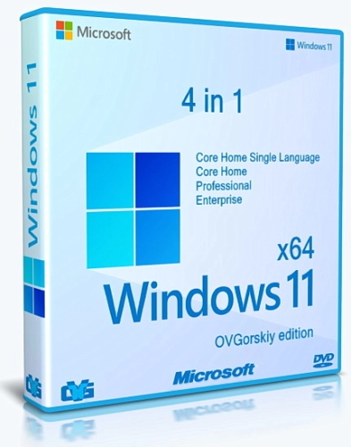 Windows 11 x64 Русская 23H2 4in1 Upd 04.2024 by OVGorskiy