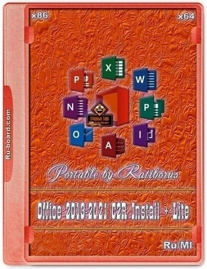 Загрузка актуальных версий Офиса - Office 2013-2021 C2R Install + Lite 7.4.1 b29.05.22 Portable by Ratiborus